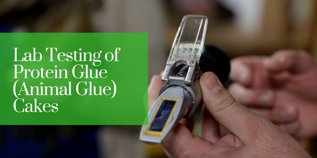 Lab Testing of Protein Glue (Animal Glue) Cakes